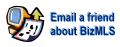 Email a friend about BizMLS